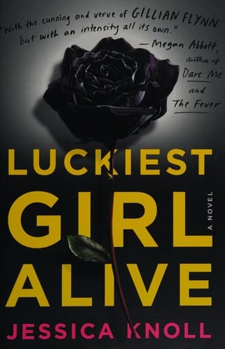 Cover image for Luckiest girl alive