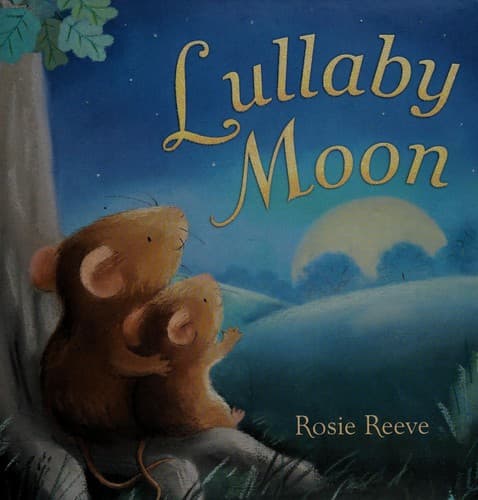 Cover image for Lullaby moon