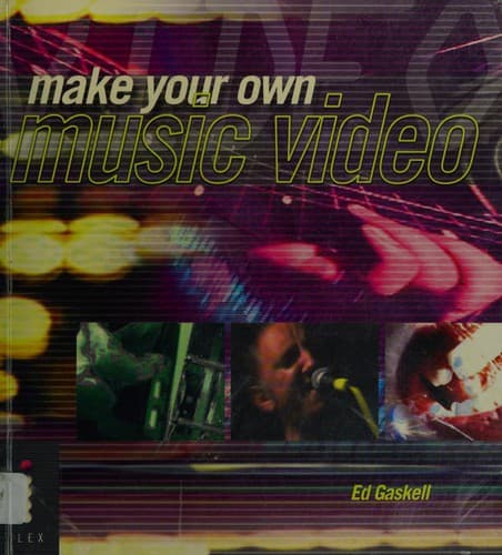 Cover image for Make your own music video
