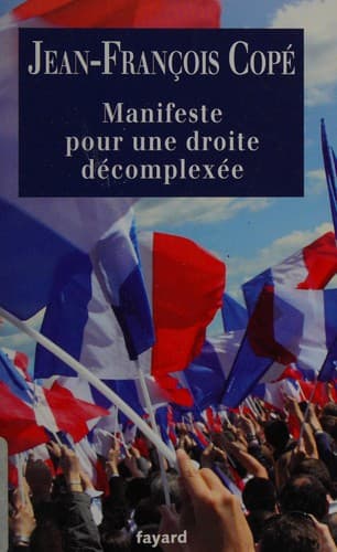 Manifeste pour une Droite décomplexée