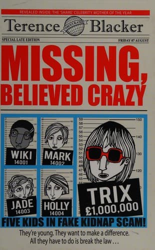 Cover image for Missing, believed crazy