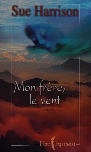 Cover image for Mon frère le vent