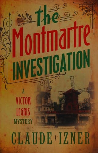 Cover image for The Montmartre investigation