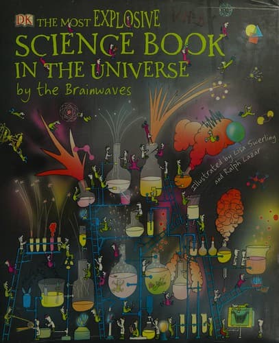 Cover image for The most explosive science book in the universe