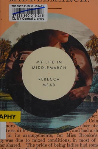 Cover image for My life in Middlemarch
