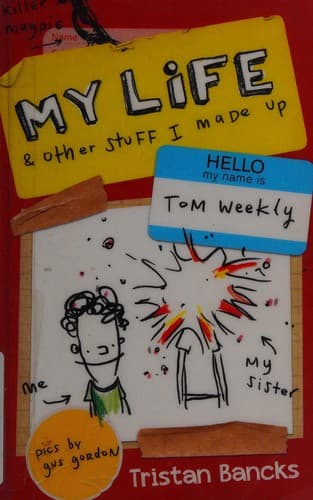 Cover image for My life and other stuff I made up