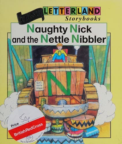 Cover image for Naughty Nick and the nettle nibbler