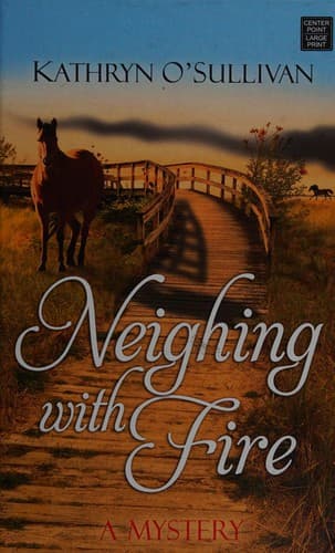 Cover image for Neighing with fire