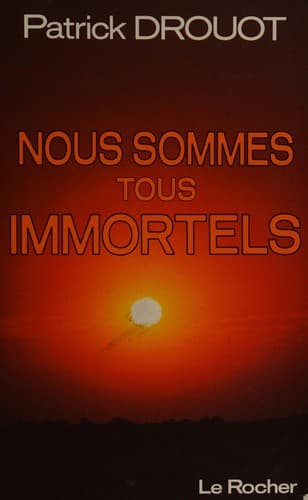 Cover image for Nous sommes tous immortels
