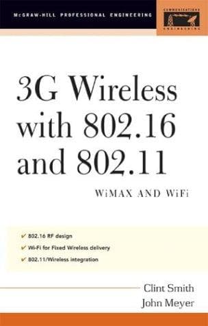 Cover image for 3G Wireless with 802.16 and 802.11 (McGraw-Hill Professional Engineering)