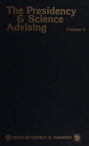 Cover image for The Presidency and Science Advising