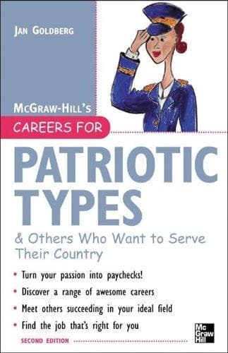 Cover image for Careers for Patriotic Types & Others Who Want to Serve Their Country, Second ed. (Careers for You Series)