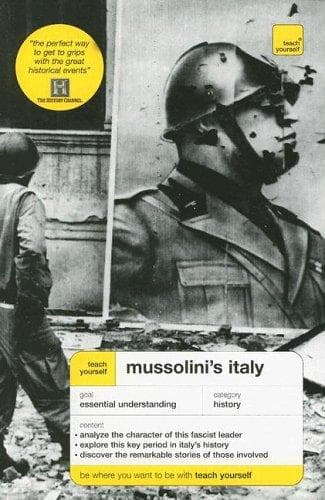 Cover image for Teah Tourself Mussolini's Italy (Teach Yourself)