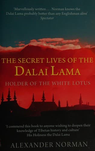 Secret lives of the Dalai Lama