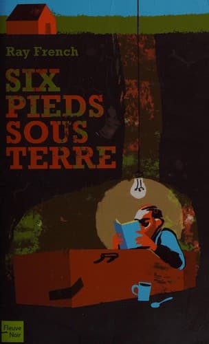 Cover image for Six pieds sous terre