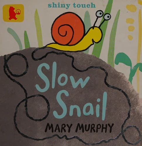 Cover image for Slow snail