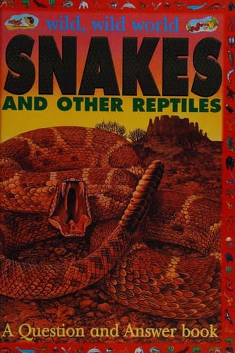 Cover image for Snakes (Wild, Wild World)