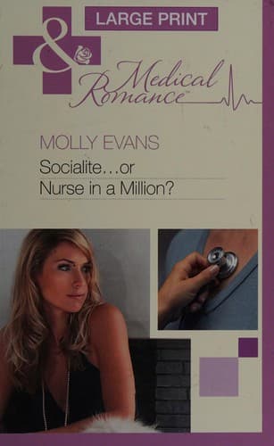 Cover image for Socialite...or Nurse in a Million?