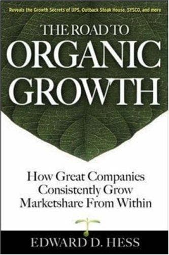 Cover image for The Road to Organic Growth