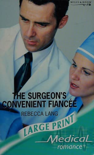 Cover image for The Surgeon's Convenient Fiancee