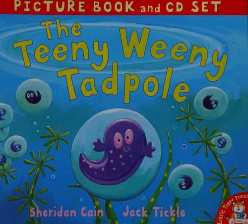 Cover image for The teeny weeny tadpole