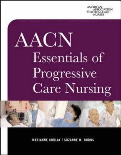 Cover image for AACN Essentials of Progressive Care Nursing