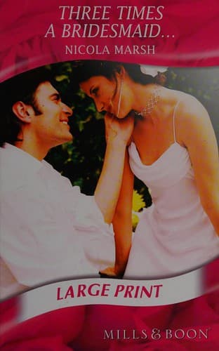 Cover image for Three times a bridesmaid