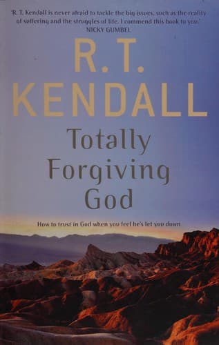 Cover image for Totally forgiving God