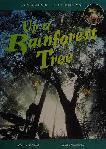 Cover image for Up a rainforest tree