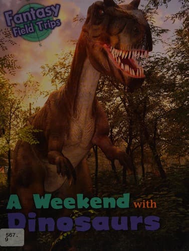 Cover image for A weekend with dinosaurs