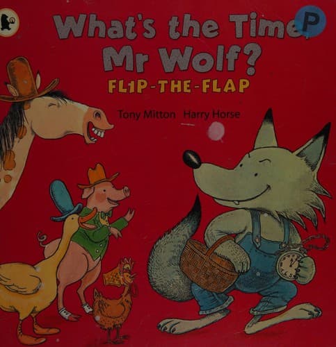 Cover image for What's the time, Mr Wolf?