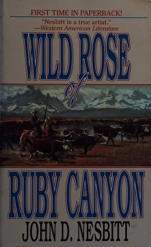 Cover image for Wild rose of Ruby Canyon