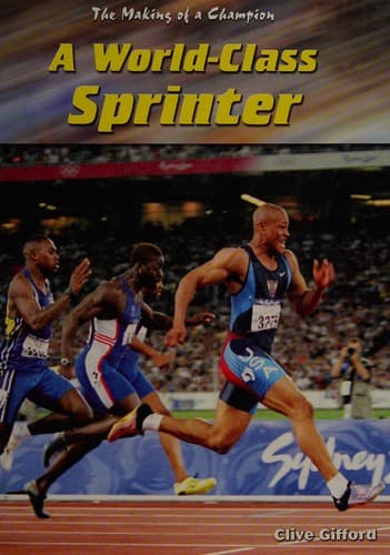 Cover image for A world-class sprinter