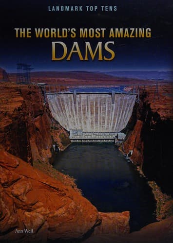 Cover image for The world's most amazing dams