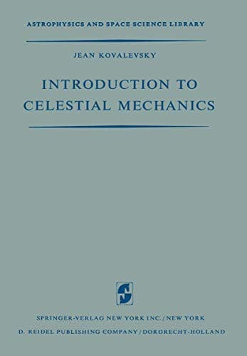 Cover image for Introduction to Celestial Mechanics