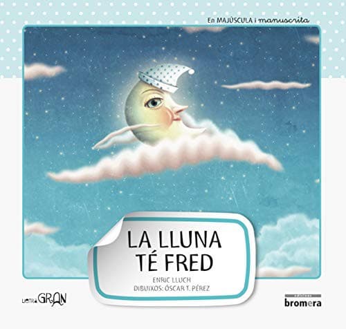 Cover image for La lluna té fred