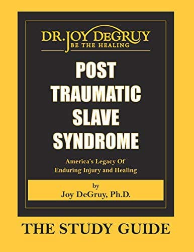 Cover image for Post Traumatic Slave Syndrome