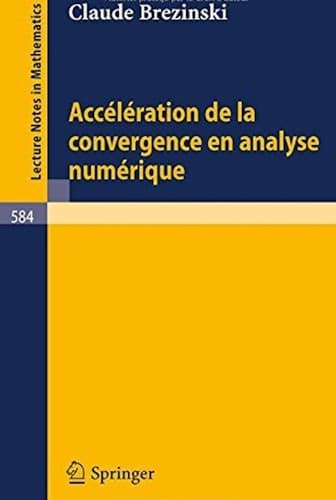 Cover image for Accélération de la convergence en analyse numérique