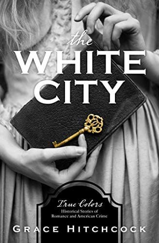 Cover image for The White City