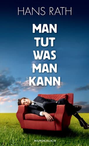 Cover image for Man tut, was man kann