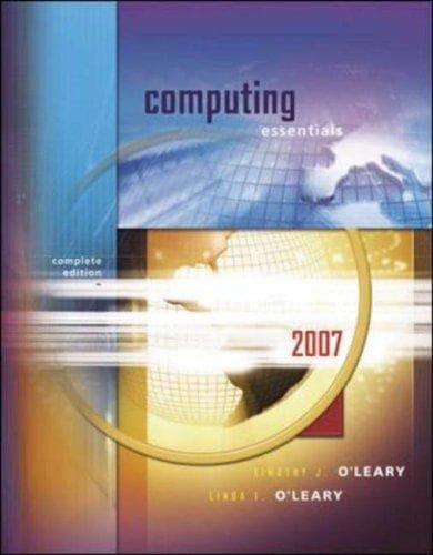 Cover image for Computing Essentials 2007, Complete Edition (O'Leary Series)