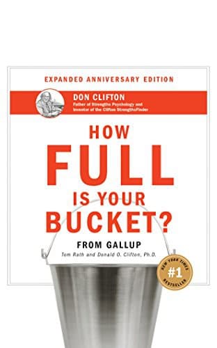 Cover image for How Full Is Your Bucket? Anniversary Edition