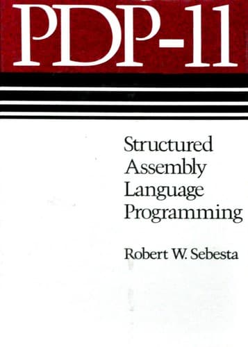 Cover image for PDP-11, structured assembly language programming