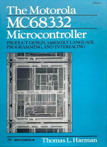 Cover image for The Motorola MC68332 microcontroller