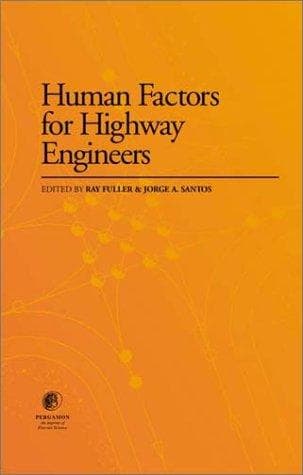 Cover image for Human Factors for Highway Engineers