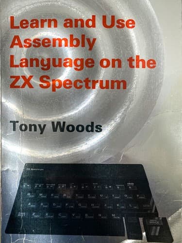 Cover image for Learn and use assembly language on the ZX Spectrum