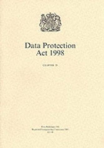 Cover image for Data Protection Act, 1998 (Public General Acts - Elizabeth II)
