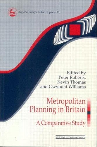 Cover image for Metropolitan Planning in Britain