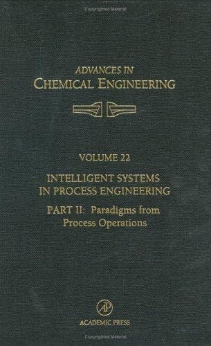 Cover image for Intelligent Systems in Process Engineering, Part II