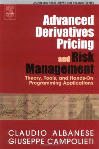 Cover image for Advanced Derivatives Pricing and Risk Management